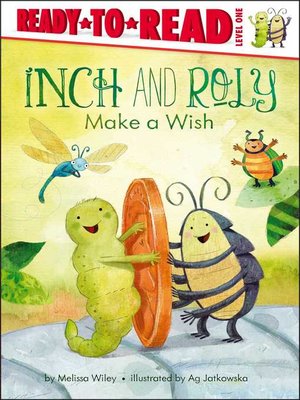 cover image of Inch and Roly Make a Wish